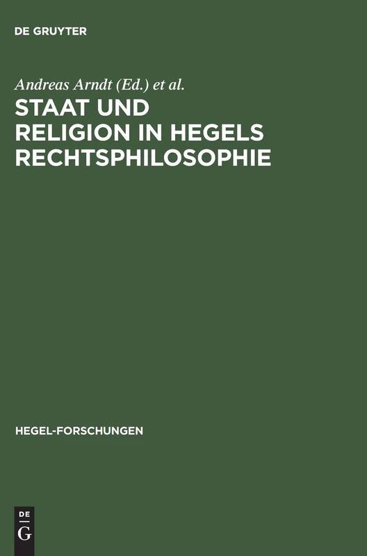 Staat und Religion in Hegels Rechtsphilosophie (Hegel-Forschungen) - Image 1