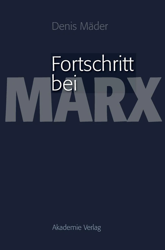 Fortschritt Bei Marx