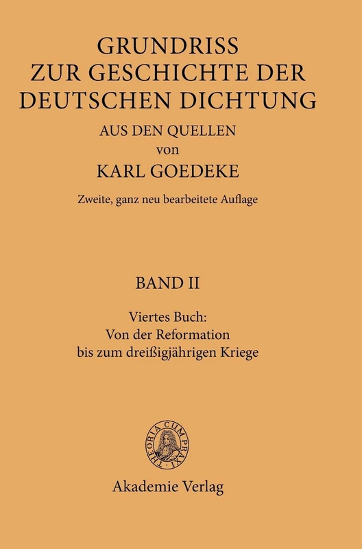 Viertes Buch: Von Der Reformation Bis Zum Dreissigjährigen Kriege: 4