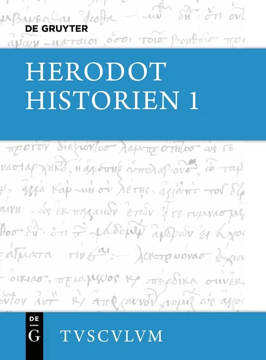 Historien: 2 Bände. Griechisch - Deutsch (Sammlung Tusculum)