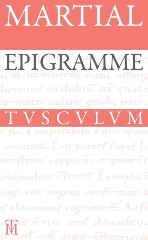 Epigramme: Lateinisch - deutsch