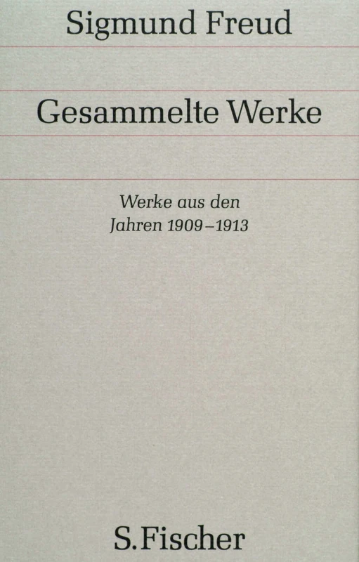 Gesammelte Werke.: Werke aus den Jahren 1909 bis 1913