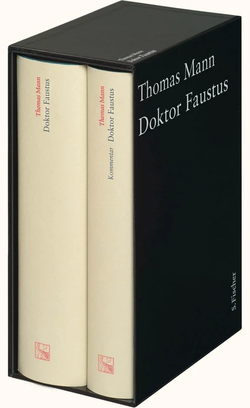 Doktor Faustus. Große kommentierte Frankfurter Ausgabe: Das Leben des deutschen Tonsetzers Adrian Leverkühn, erzählt von einem Freunde Text. Textband / Kommentarband