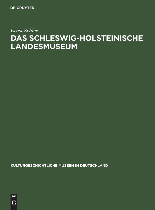 Das Schleswig-Holsteinische Landesmuseum: Schleswig. Schloss Gottorf: 2 (Kulturgeschichtliche Museen in Deutschland) - Image 1