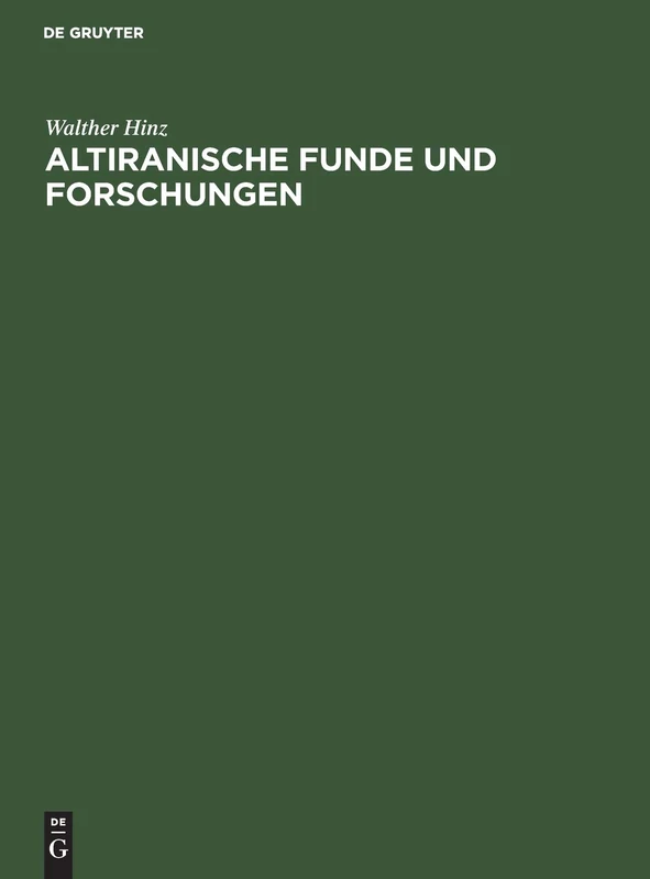 De Gruyter Altiranische Funde und Forschungen - History Book