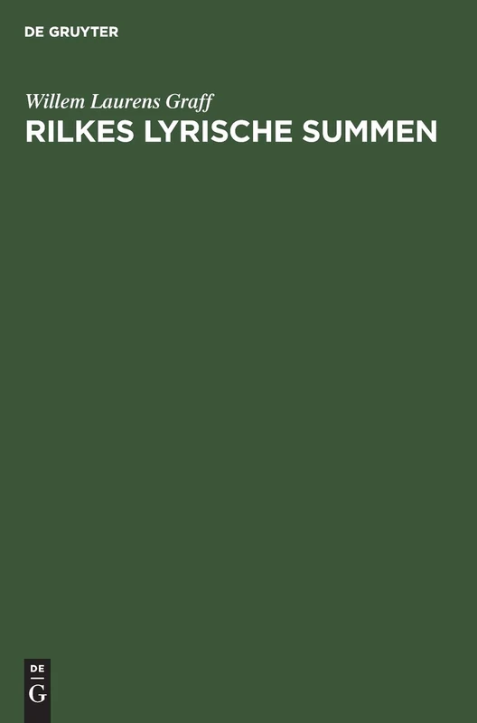 Rilkes lyrische Summen