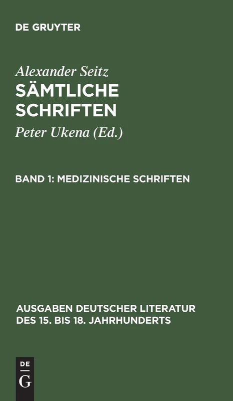 De Gruyter Medizinische Schriften: 18 - German Literature