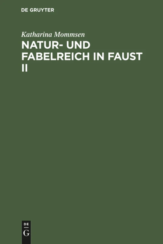 Natur- und Fabelreich in Faust II: 2