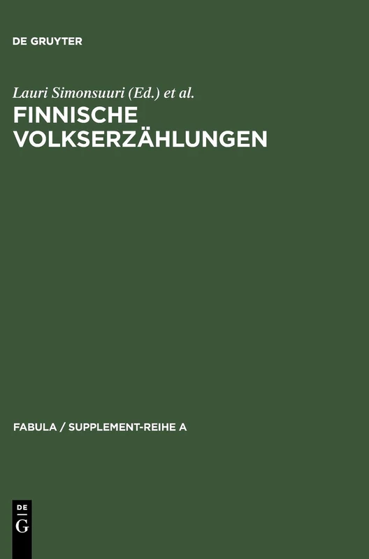 Finnische Volkserzählungen: 7 (Fabula / Supplement-Reihe a)