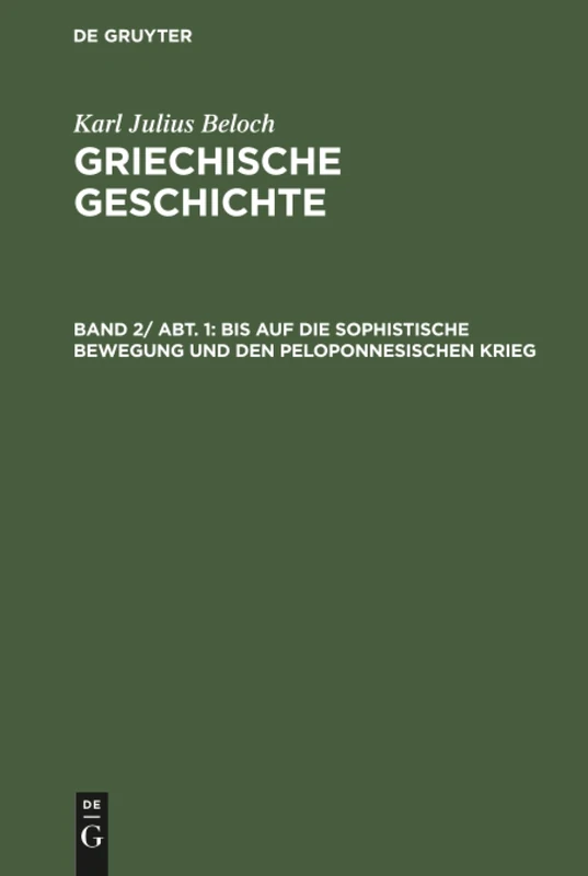 Bis auf die sophistische Bewegung und den peloponnesischen Krieg
