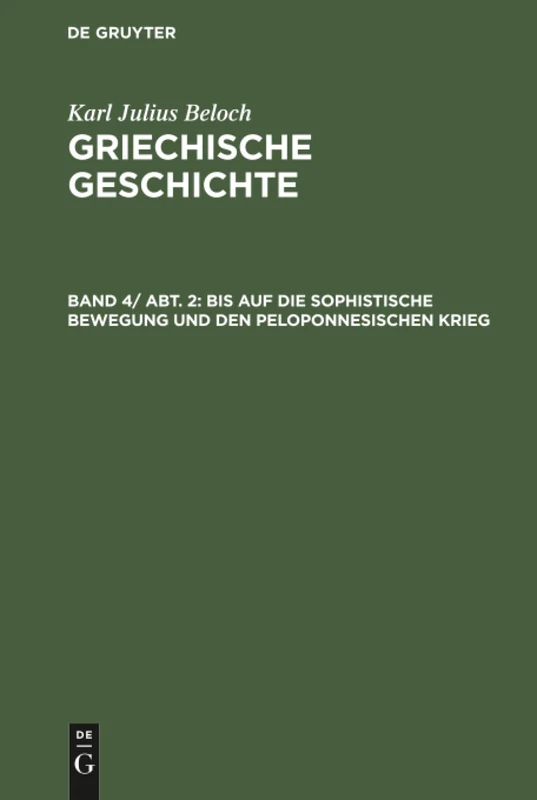 Bis auf die sophistische Bewegung und den peloponnesischen Krieg
