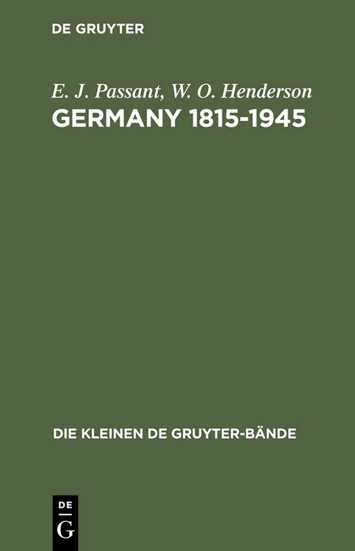 Germany 1815-1945: Deutsche Geschichte in britischer Sicht: 2 (Die kleinen de Gruyter-Bände, 2)