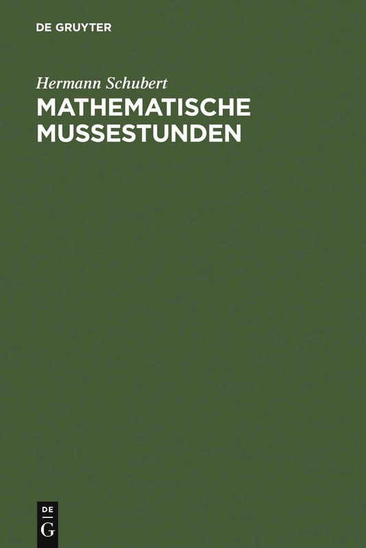 De Gruyter - Mathematische Muessestunden Mathematics Book