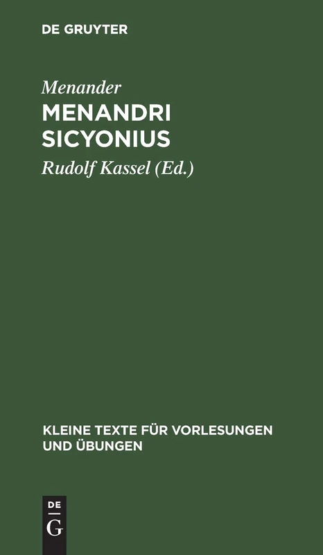 Menandri Sicyonius: 185 (Kleine Texte Für Vorlesungen Und Übungen)