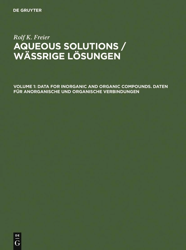 Data for Inorganic and Organic Compounds. Daten für Anorganische und Organische Verbindungen: Daten Für Anorganische Und Organische Verbindungen