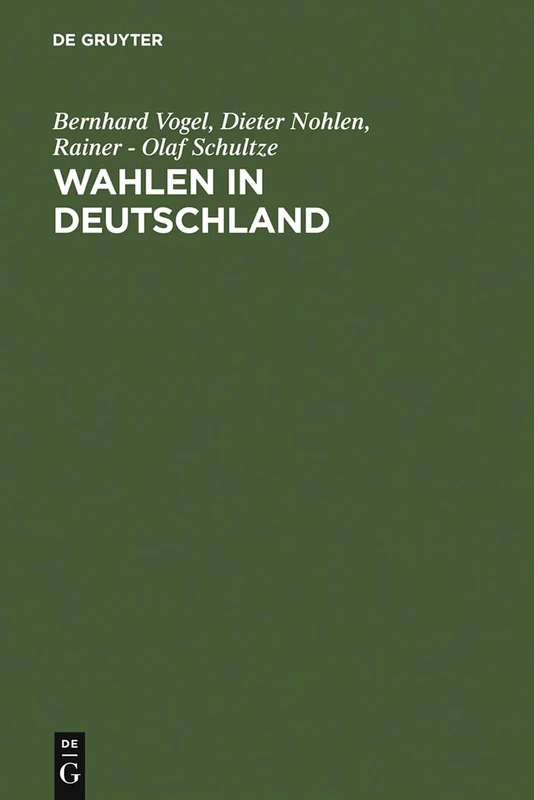 De Gruyter - Wahlen in Deutschland: Theorie - Geschichte