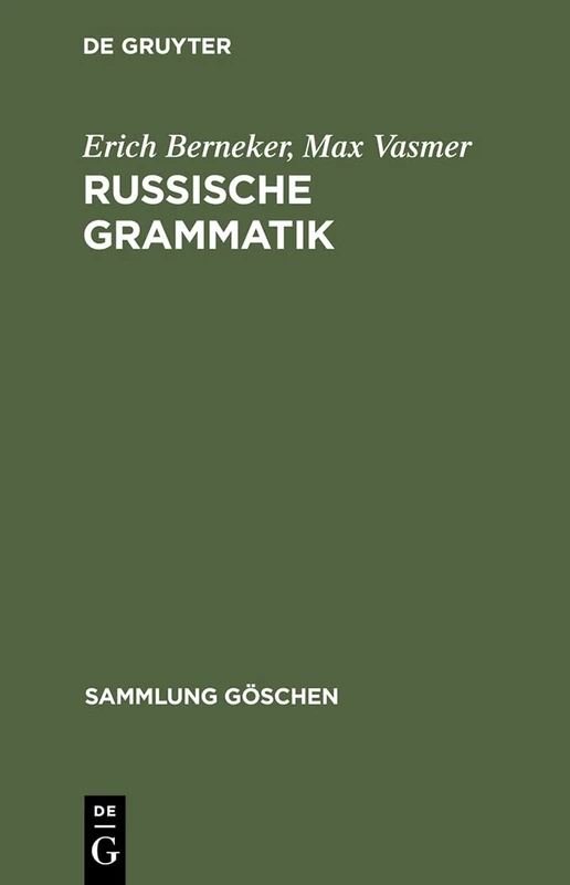 Russische Grammatik: 4066 (Sammlung Göschen)