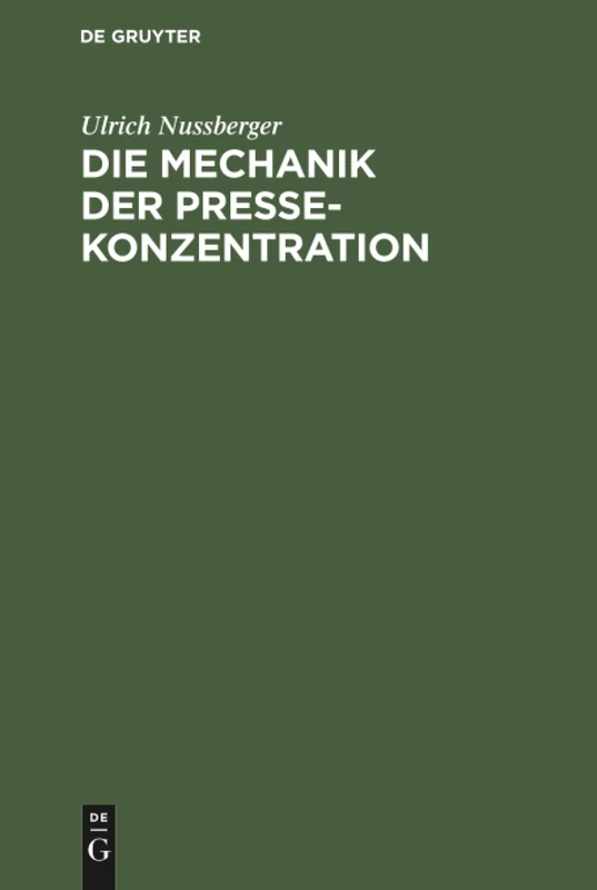 Die Mechanik der Pressekonzentration