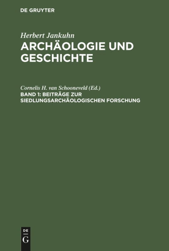 Beiträge zur siedlungsarchäologischen Forschung