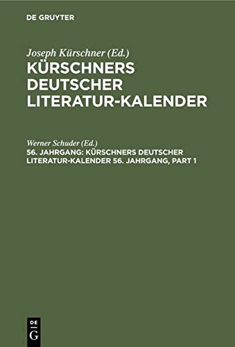De Gruyter Kurschners Deutscher Literatur-Kalender 1974