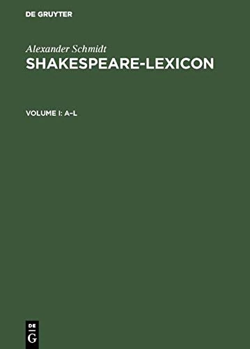 Shakespeare-Lexicon: Vollständiger englischer Sprachschatz mit allen Wörtern, Wendungen und Satzbildungen in den Werken des Dichters / A complete ... and constructions in the works of the poet - Image 1