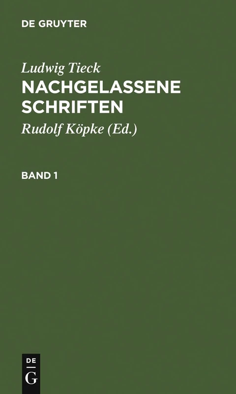 Nachgelassene Schriften: Auswahl Und Nachlese