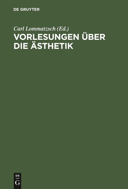 Vorlesungen Über Die Ästhetik