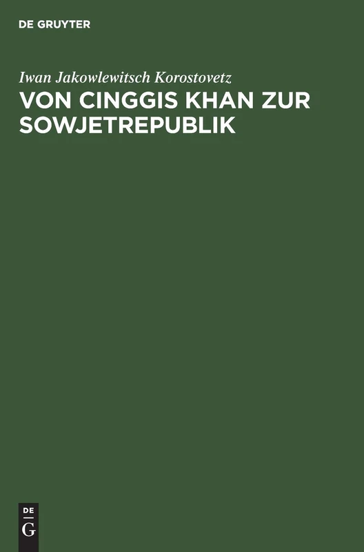 De Gruyter - Von Cinggis Khan Zur Sowjetrepublik Book