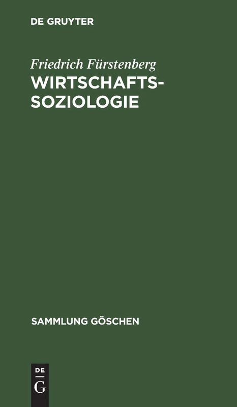Wirtschaftssoziologie: 1193 (Sammlung Göschen)