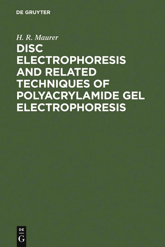 Disc Electrophoresis and Related Techniques of Polyacrylamide Gel Electrophoresis (Working Methods in Modern Science)