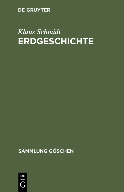 Erdgeschichte: 5001 (Sammlung Göschen)