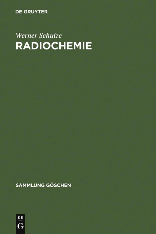 Radiochemie: 4005 (Sammlung Göschen)