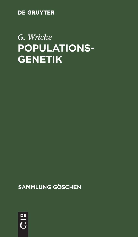 Populationsgenetik: 5005 (Sammlung Göschen)
