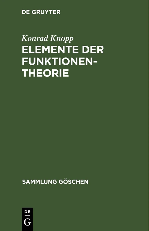 Elemente der Funktionentheorie: 1109 (Sammlung Göschen)