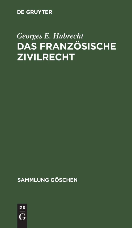 Das französische Zivilrecht: 8002 (Sammlung Göschen) - Image 1