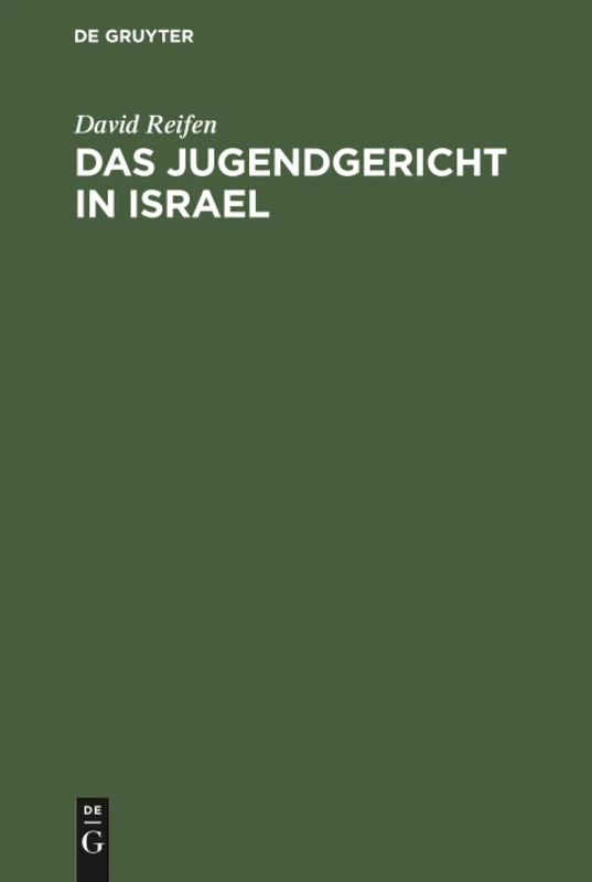 Das Jugendgericht in Israel
