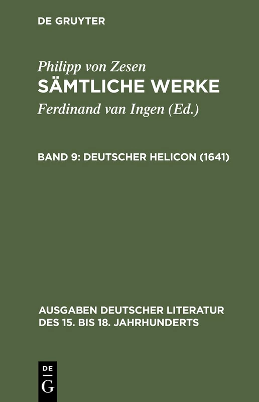 Deutscher Helicon (1641): 25 (Ausgaben Deutscher Literatur Des 15. Bis 18. Jahrhunderts)