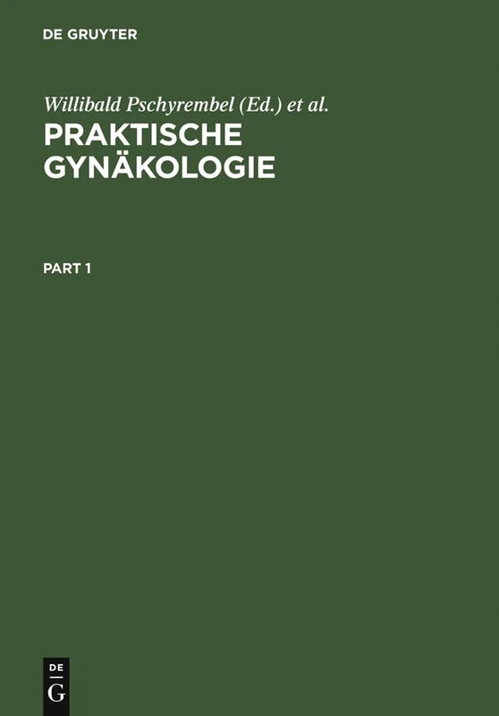 De Gruyter Praktische Gynakologie - Rare Medical Book
