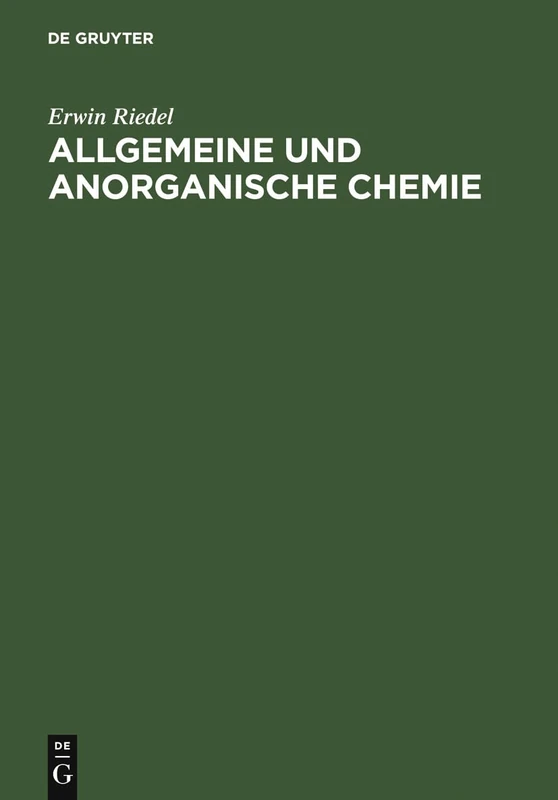 Allgemeine und anorganische Chemie: Ein Lehrbuch Für Studenten Mit Nebenfach Chemie