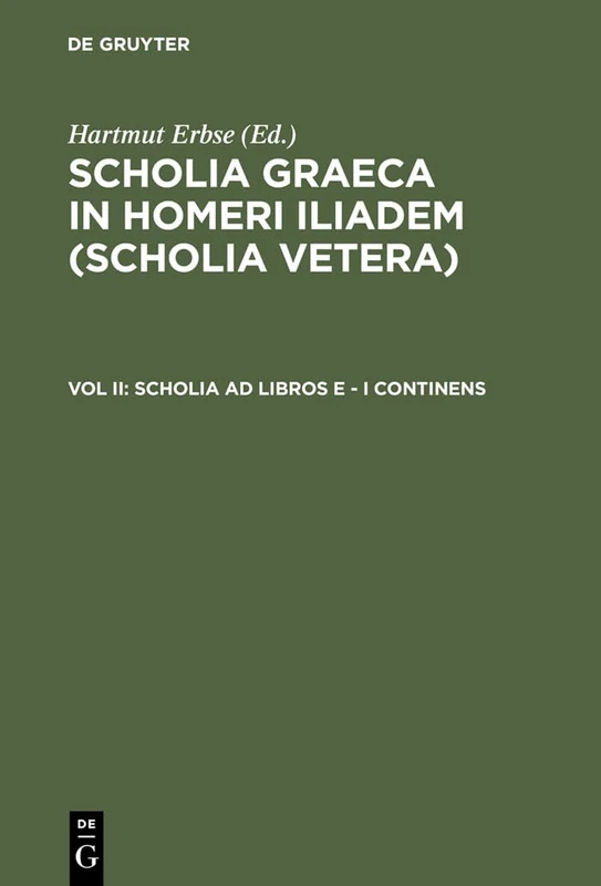 Scholia AD Libros E - I Continens