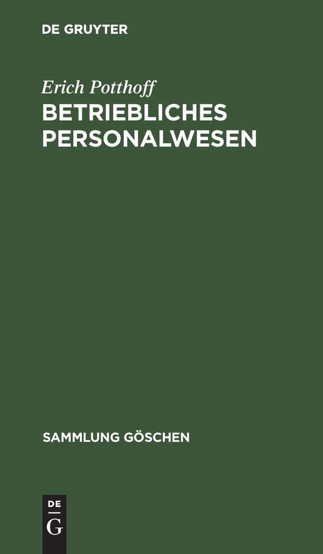 Betriebliches Personalwesen: 6005 (Sammlung Göschen)