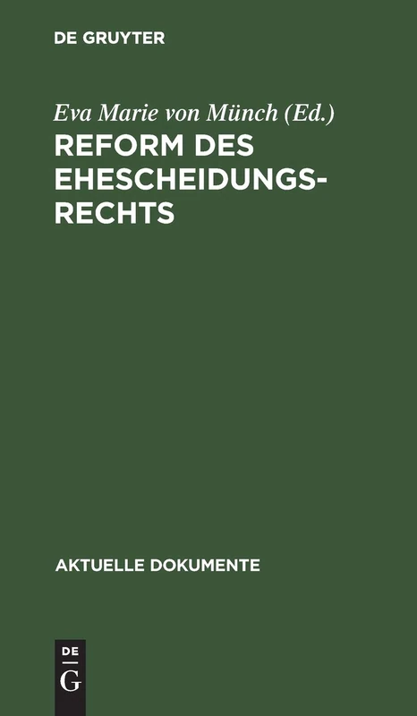 Reform des Ehescheidungsrechts (Aktuelle Dokumente)