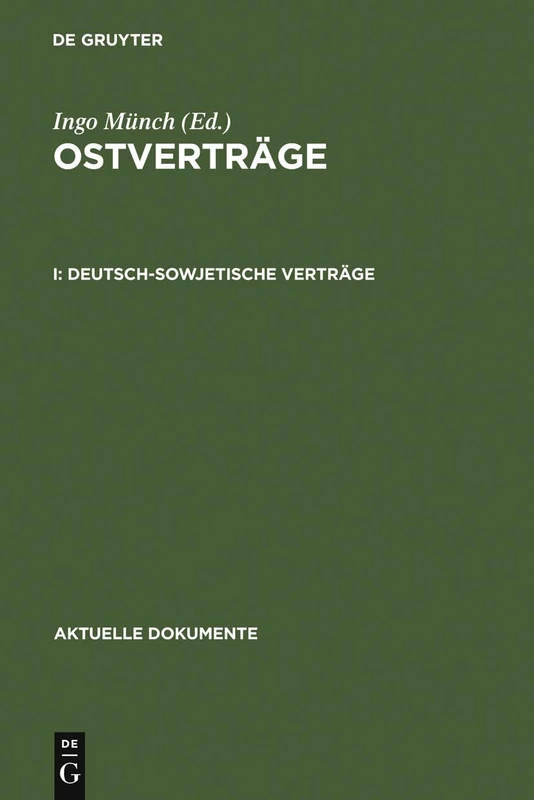 Deutsch-sowjetische Verträge (Aktuelle Dokumente)