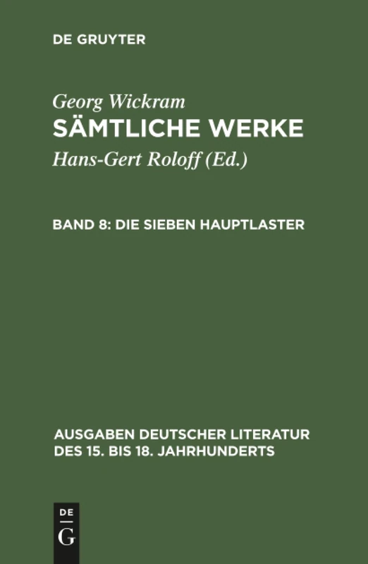 De Gruyter - Saemtliche Werke, Band 8, Die sieben Hauptlaster