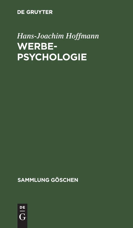 Werbepsychologie: 5009 (Sammlung Göschen)