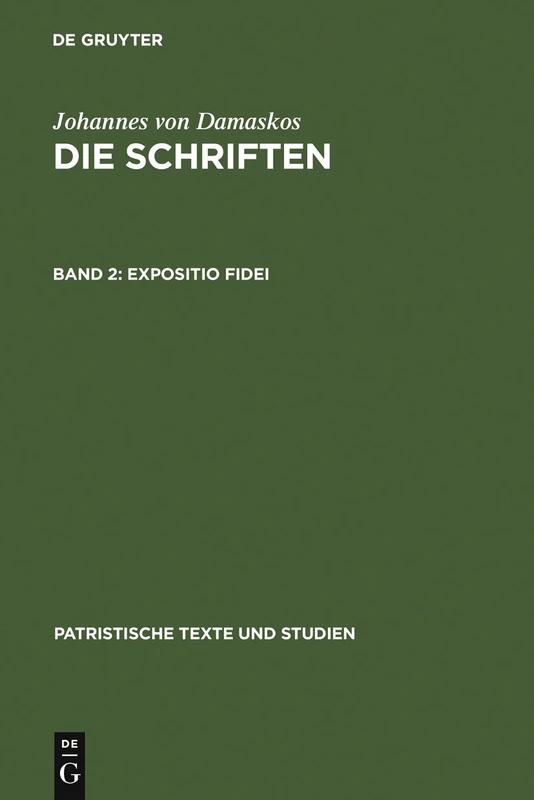 Expositio fidei: 12 (Patristische Texte Und Studien)