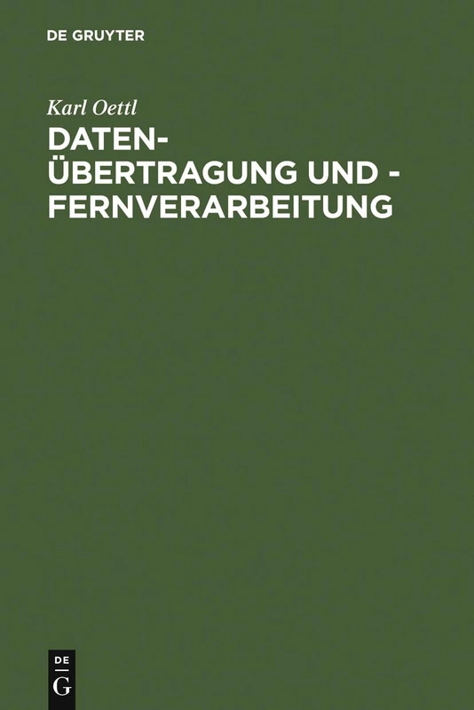 Daten-Übertragung und - Fernverarbeitung