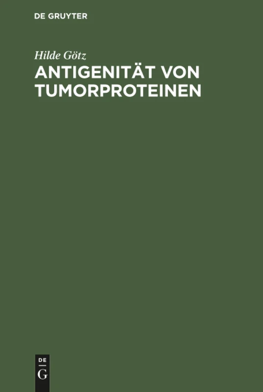 Antigenität von Tumorproteinen