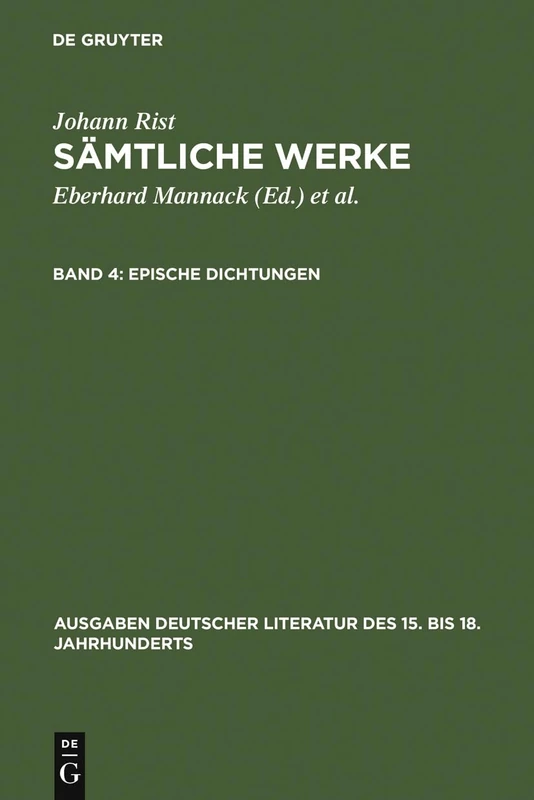 Epische Dichtungen: (Das Alleredelste Nass. Das Alleredelste Leben): 37 (Ausgaben Deutscher Literatur Des 15. Bis 18. Jahrhunderts)