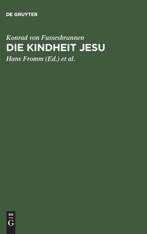 Die Kindheit Jesu: Kritische Ausgabe